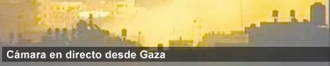 camara-directo-gaza Cámara en directo, video directo ciudad gaza