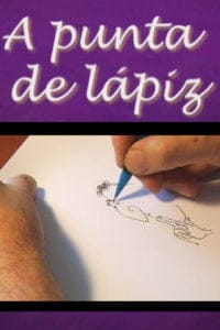 A punta de lápiz (2008)