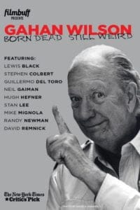 Gahan Wilson: Born Dead, Still Weird (2013)