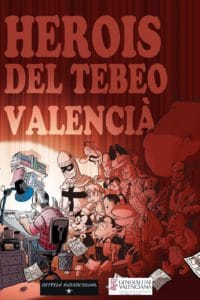 Héroes del tebeo valenciano (2016)