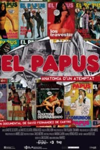 El Papus, anatomía de un atentado (2010)