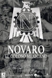Novaro, el coloso mexicano (2016)