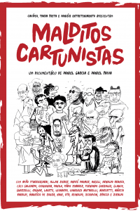 Malditos Cartunistas (2010)